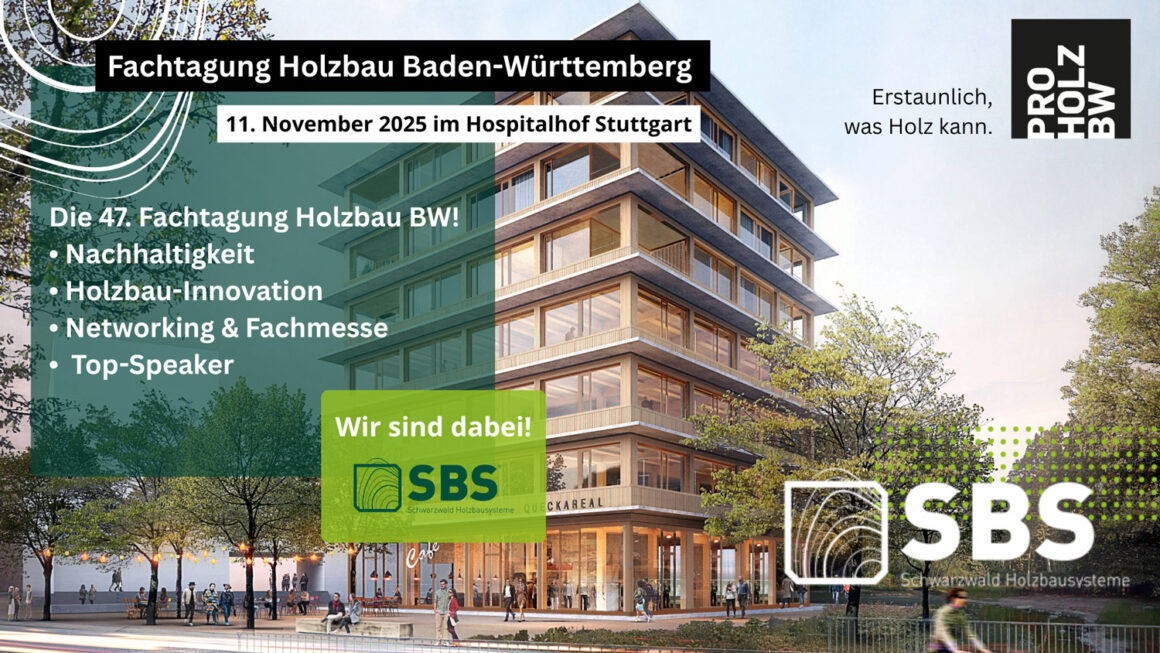 47. Fachtagung Holzbau Baden-Württemberg 