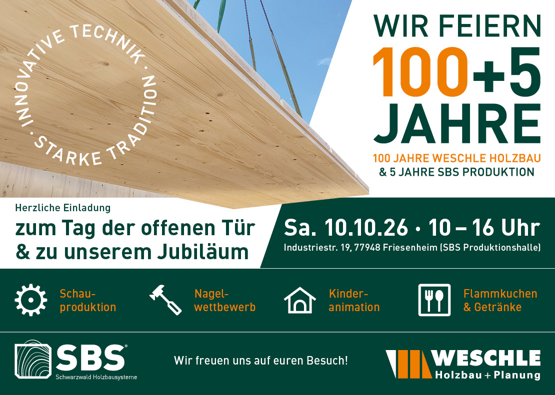 sbs-einladung-jubilaeum 105 Jahre Holzbaugeschichte: Tag der offenen Tür bei Weschle Holzbau & Schwarzwald Holzbausysteme